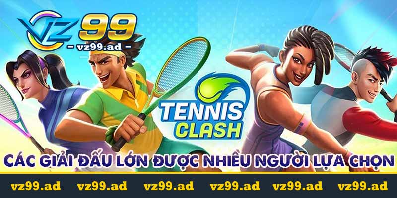 Cá cược quần vợt là gì? Các loại kèo cá cược phổ biến nhất 10 Các giải đấu lớn được nhiều người lựa chọn