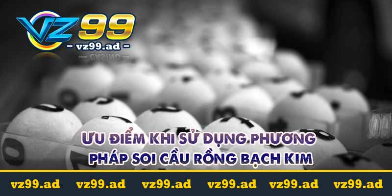 Soi cầu rồng bạch kim luôn thắng tại vz99.ad 3 soi cầu rồng bạch kim tỷ lệ chính xác cao